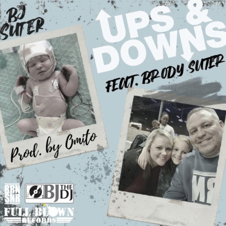 Ups & Downs ft. Brody Suter