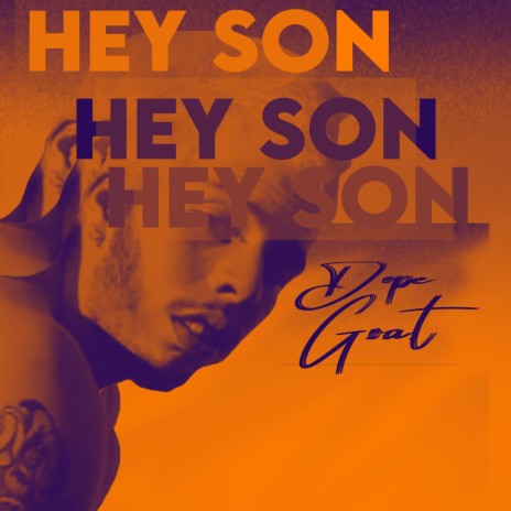 Hey Son | Boomplay Music