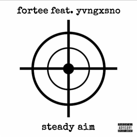 Steady Aim ft. yvngxsno