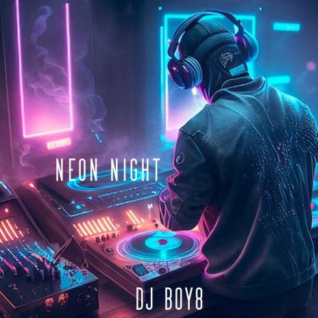 Neon Night | Boomplay Music