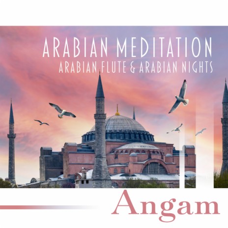 Arabian Meditation ft. Asian Music Station