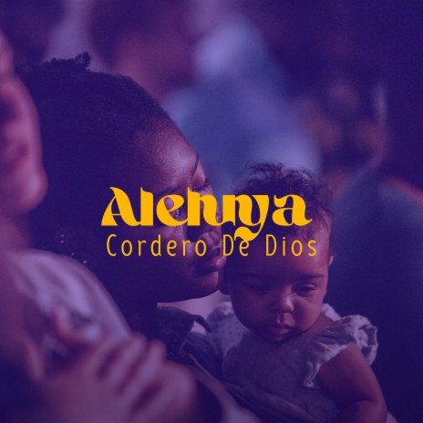 Aleluya Cordero De Dios | Boomplay Music