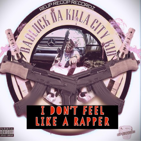 I Don't Feel Like A Rapper (Radio Edit) | Boomplay Music