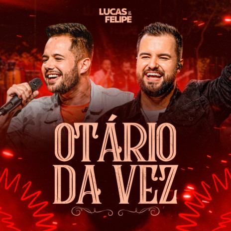 Otário da Vez | Boomplay Music