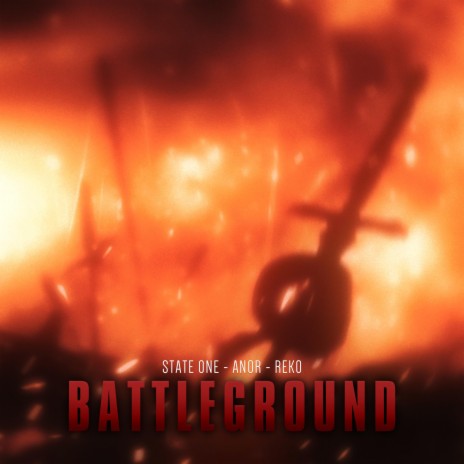 Battleground ft. Anor & Reko | Boomplay Music