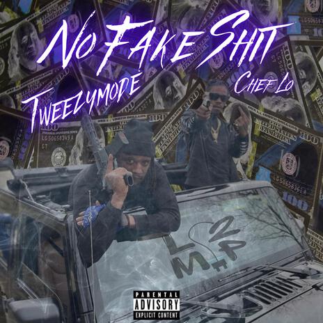 No Fake Shit ft. Tweezymode | Boomplay Music