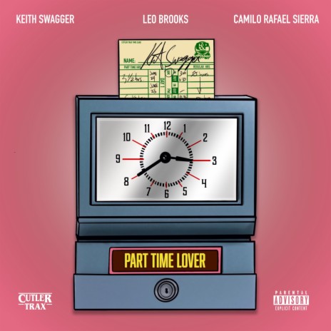 PART TIME LOVER ft. CaRaSi & LEO BROOKS | Boomplay Music