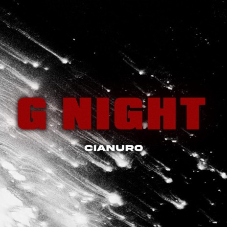 G NIGHT | Boomplay Music