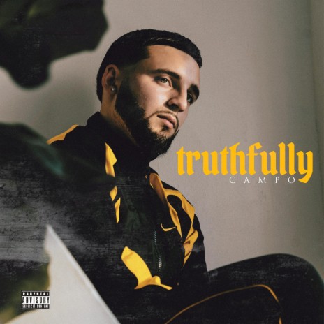Truthfully | Boomplay Music