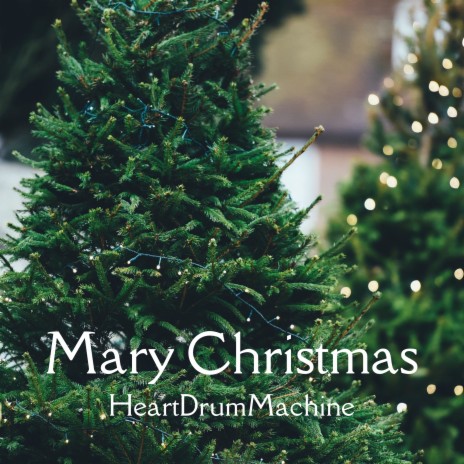 Mary Christmas | Boomplay Music