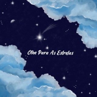 Olhe para as Estrelas