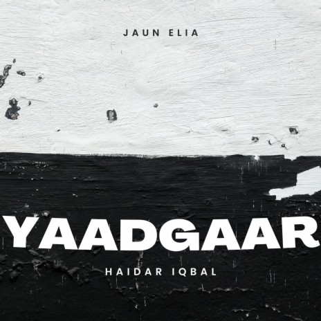 Yaadgaar | Boomplay Music