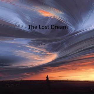 The Lost Dream