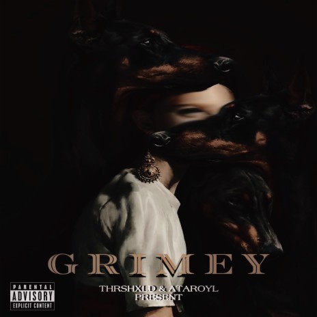 GRIMEY ft. THRSHXLD