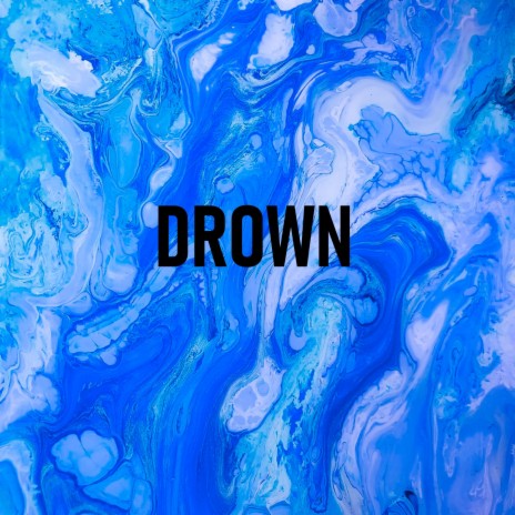 Drown