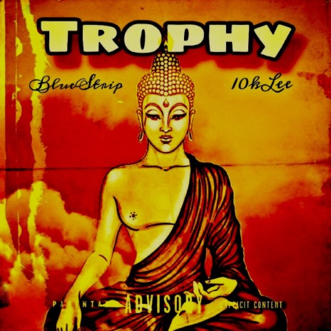 Trophy ft. 10kLee | Boomplay Music