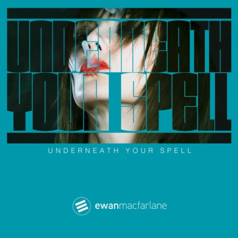 Underneath Your Spell