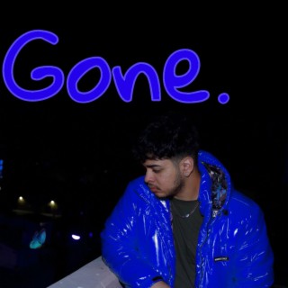 Gone.