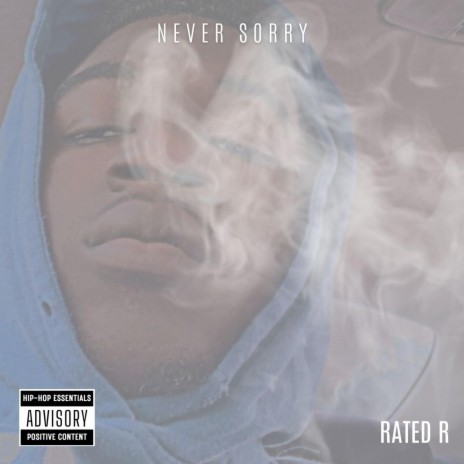 Never Sorry | Boomplay Music