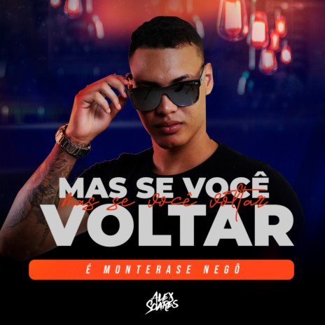 Mas Se Você Voltar | Boomplay Music