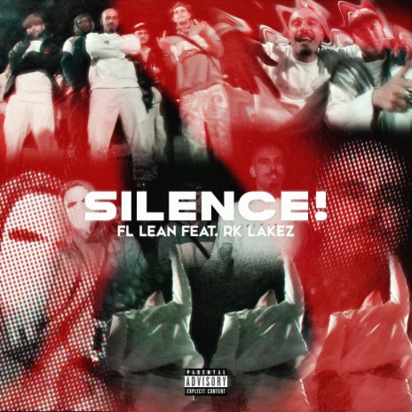 Silence! ft. Rk Lakez | Boomplay Music