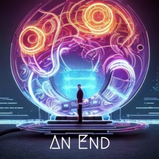 An End lyrics | Boomplay Music