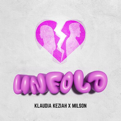 Unfold ft. Milson | Boomplay Music