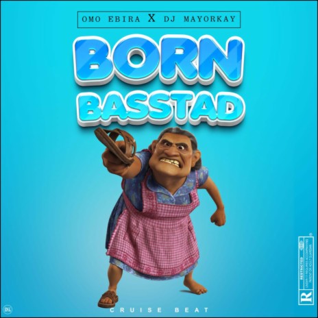 Born Basstad ft. Dj Mayorkay | Boomplay Music