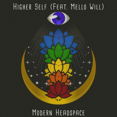 Higher Self ft. Mello Will | Boomplay Music