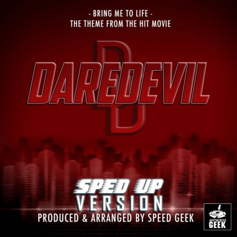 Bring Me To Life (From Daredevil) (Sped-Up Version) | Boomplay Music