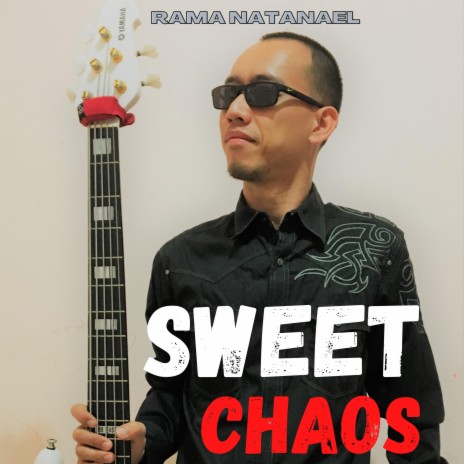 Sweet Chaos