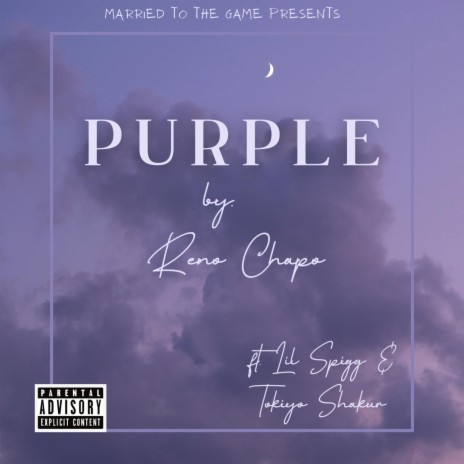 Purple ft. Tokiyo Shakur & Lil Spigg | Boomplay Music