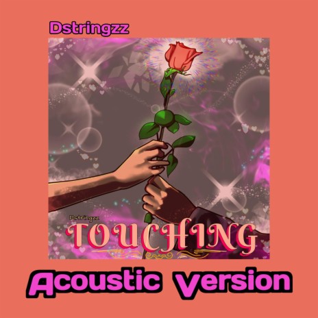 Touching (Acoustic version) | Boomplay Music