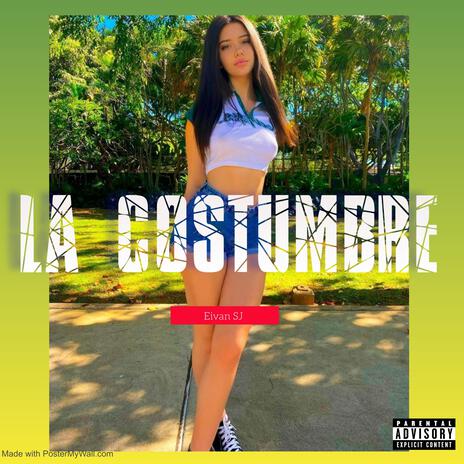 La costumbre | Boomplay Music