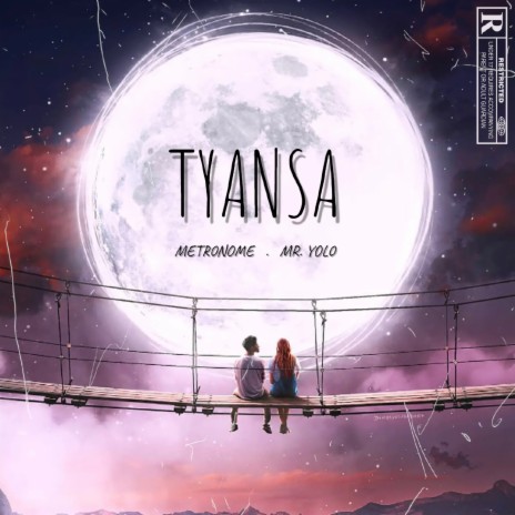 Tyansa ft. Mr. Yolo | Boomplay Music