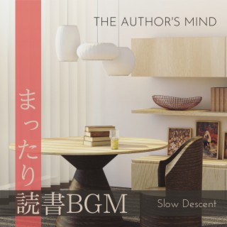 まったり読書BGM - The Author's Mind
