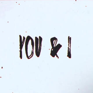 You & I