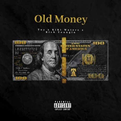 Old Money ft. Kiki Waters & Rich Youngn Tone | Boomplay Music