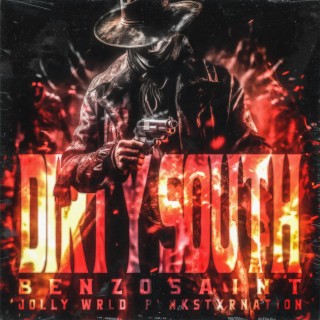 DIRTY SOUTH