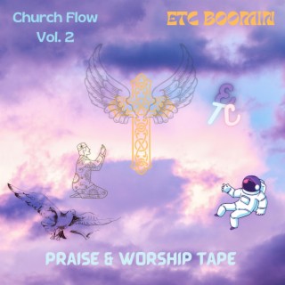 Church Flow: Vol. 2 Praise & Worship Tape