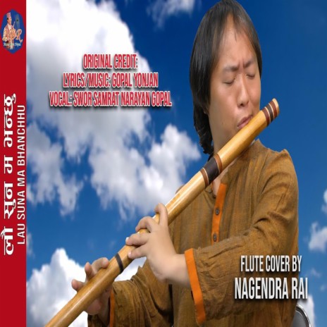 Lau Suna Ma Bhanchhu | Boomplay Music