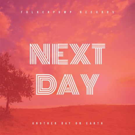 Next Day | Boomplay Music