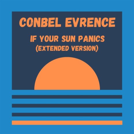 If your sun panics (Extended Version) | Boomplay Music