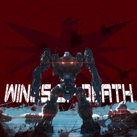 Wings of Death | Boomplay Music