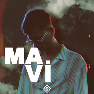 Mavi lyrics | Boomplay Music