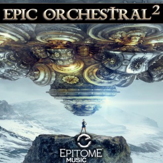 Epic Orchestral Series 2