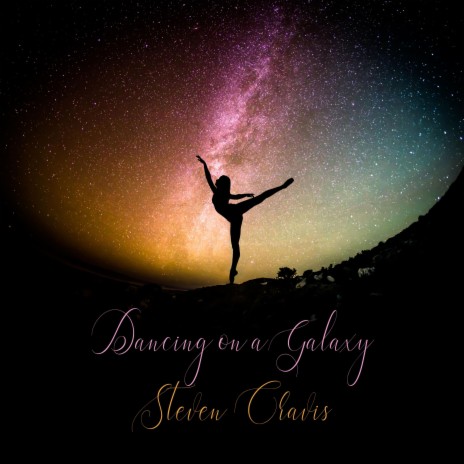 Dancing on a Galaxy | Boomplay Music