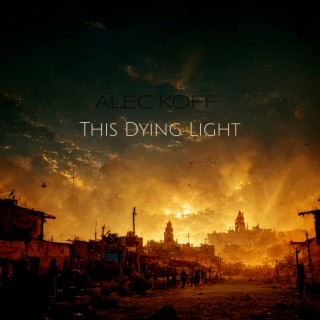 This Dying Light