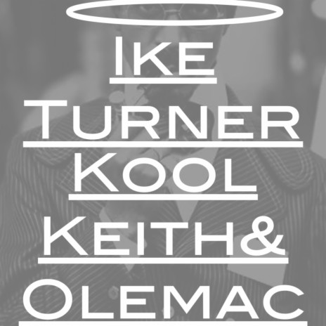 Ike Turner ft. Kool Keith | Boomplay Music