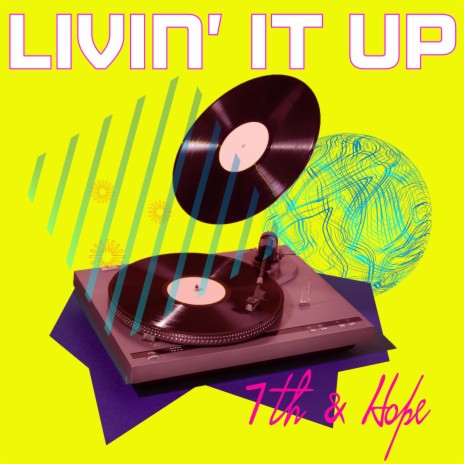 Livin' It Up | Boomplay Music